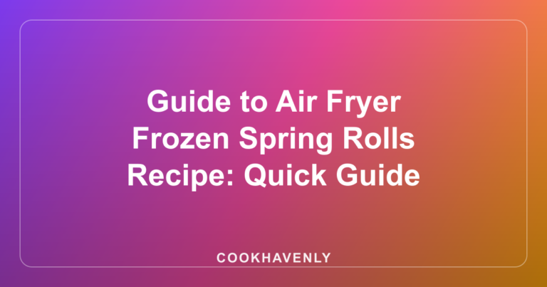 Guide to Air Fryer Frozen Spring Rolls Recipe: Quick Guide
